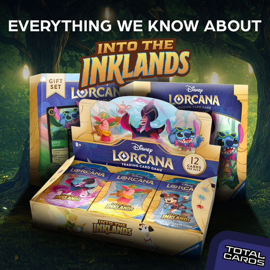 Everything you need to know about Lorcana's Into the Inklands and more!