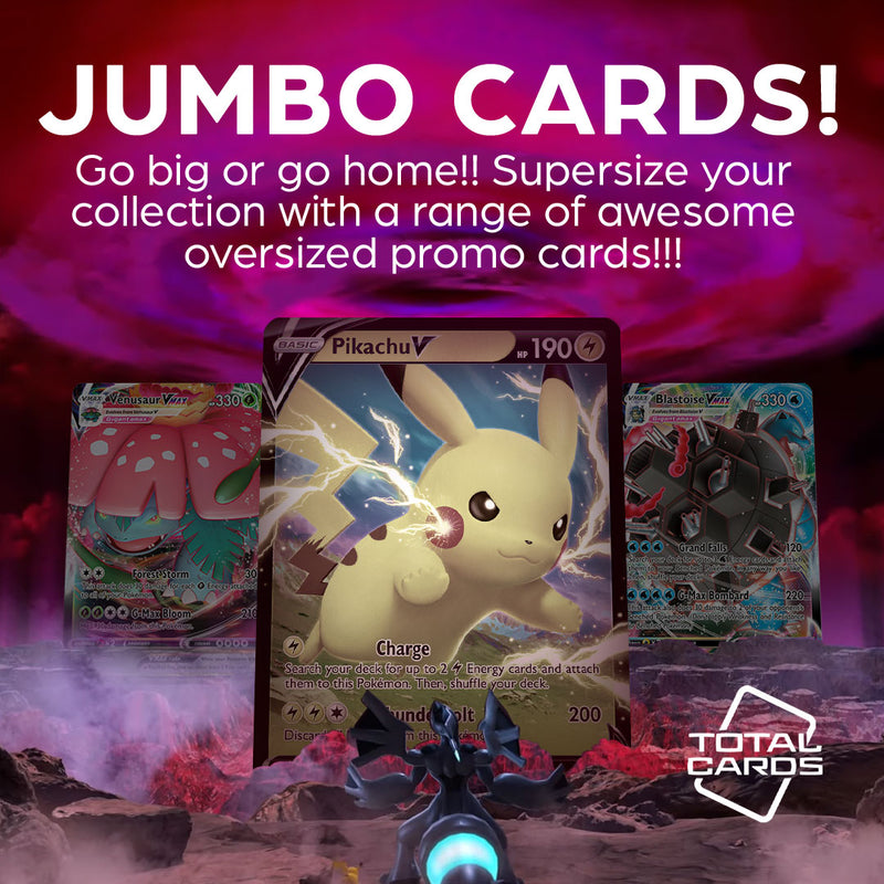 Go big or go home with Pokemon Oversized cards!