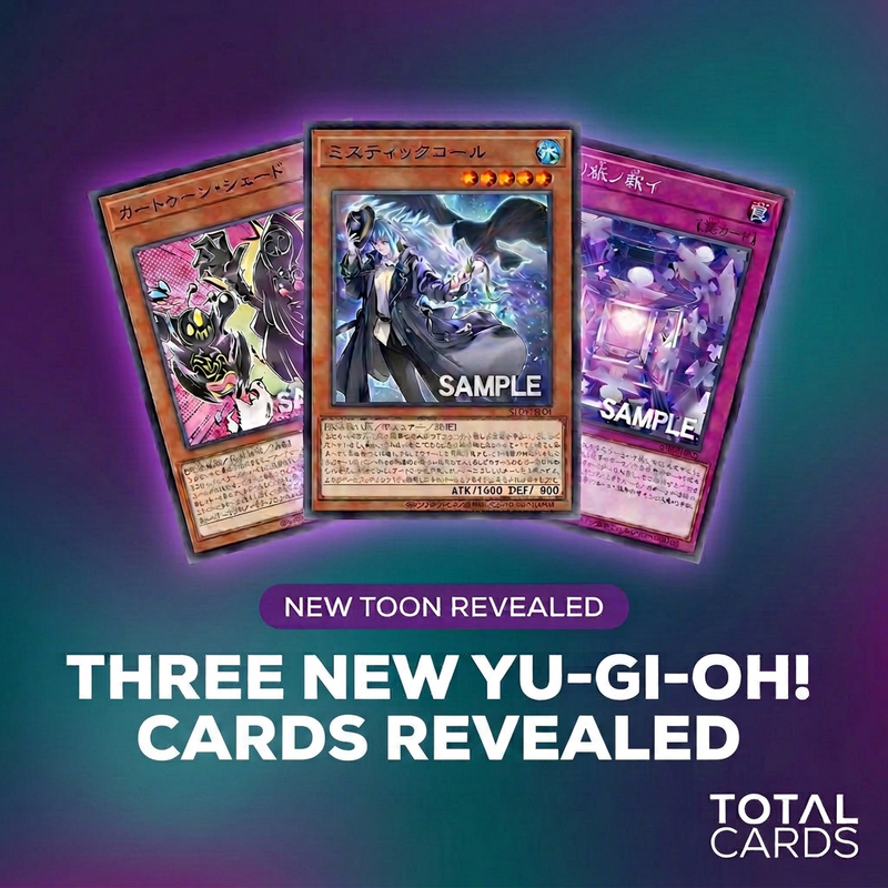 Three New Yu-Gi-Oh! Cards Revealed for BETB Including a New Toon!