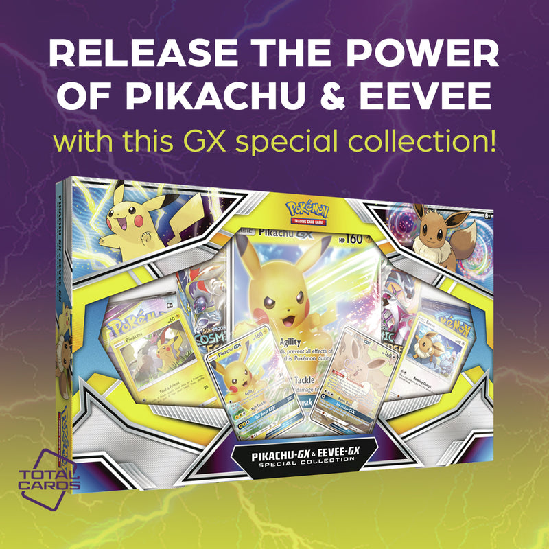 Eevee and Pikachu join the battle with the Pikachu-GX & Eevee-GX Special Collection