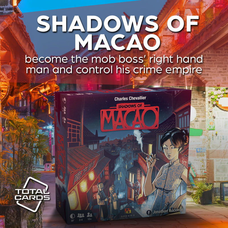 Build a criminal empire in Shadows of Macao!