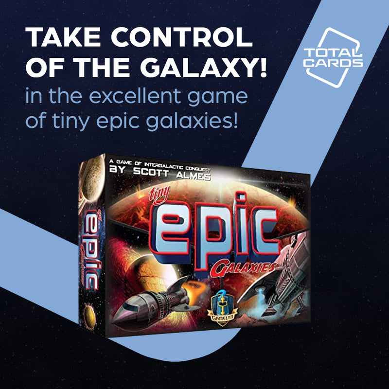 Rule the universe in Tiny Epic Galaxies!