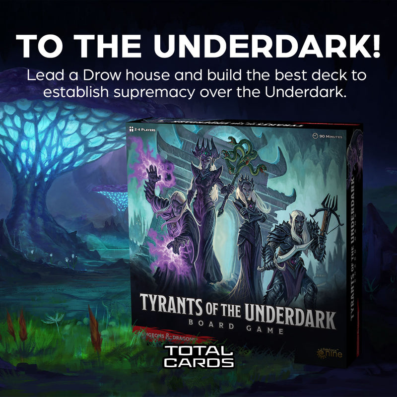 Rise to the top of the bottom in Tyrants of the Underdark!