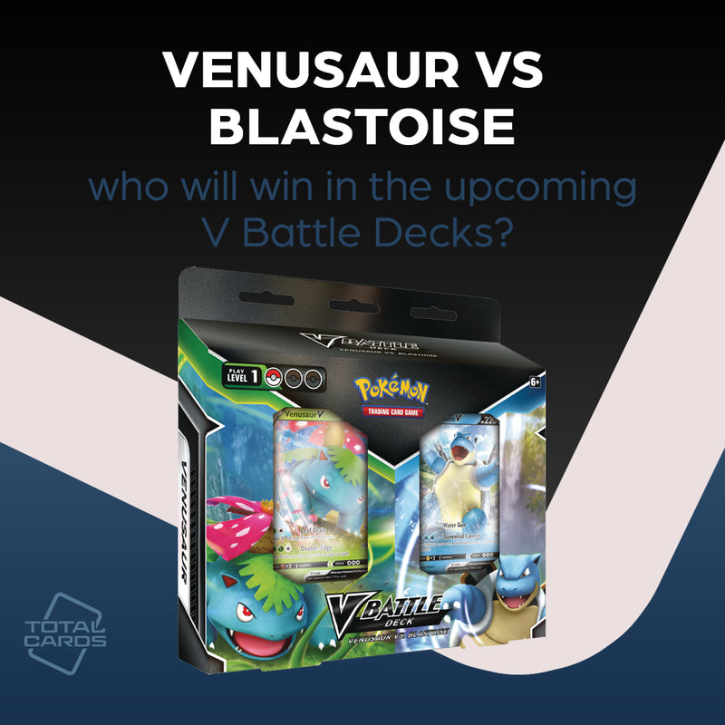 Venasaur and Blastoise face off in the V Battle Decks!