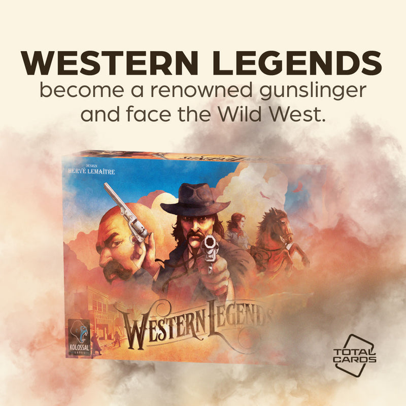 Experience the wild west on your tabletop with Western Legends!