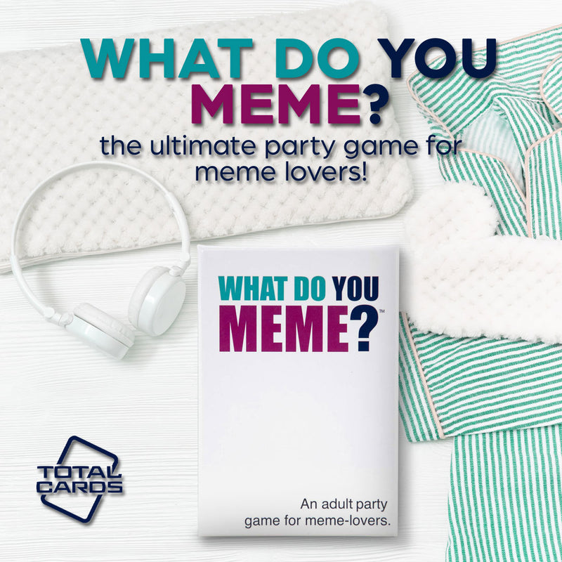 Have a massive game night with What do You Meme?!