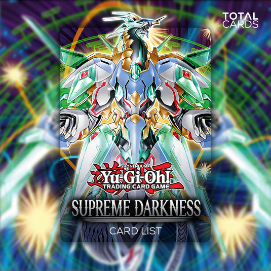 YuGiOh Supreme Darkness Card List, Spoilers and More!