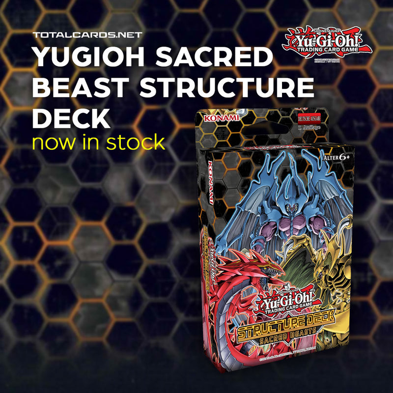 Yu-Gi-Oh Sacred Beasts Structure Decks Now in Stock!!!