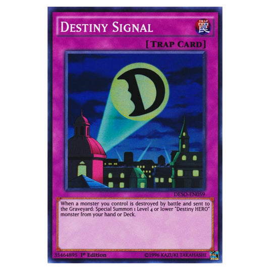 Yu-Gi-Oh! - Destiny Soldiers - Destiny Signal (Super Rare) DESO-EN059