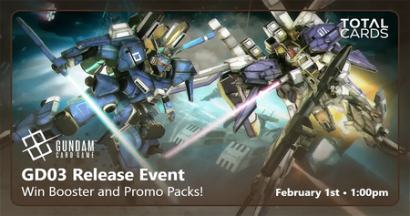 Gundam - GD03 Steel Requiem - Release Event - Sunday 6pm (15/02/25)