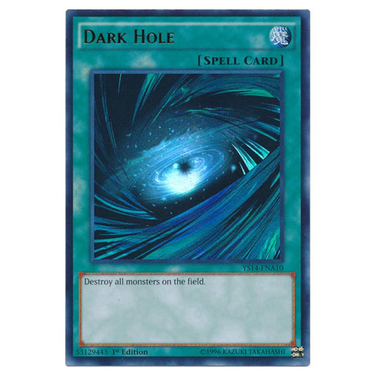 Yu-Gi-Oh! - Space-Time Showdown Power-Up Pack - Dark Hole (Ultra Rare) YS14-ENA10