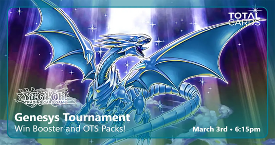 Yu-Gi-Oh! - Weekly League - Genesys - Tuesday 6.15pm (03/03/26)