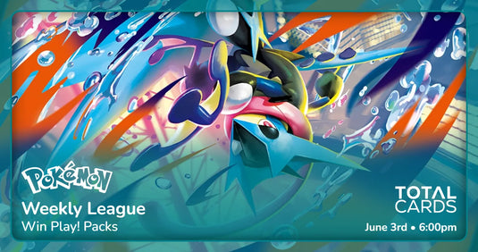 Pokémon - Weekly League Tournament - Wednesday 6pm (03/06/26)