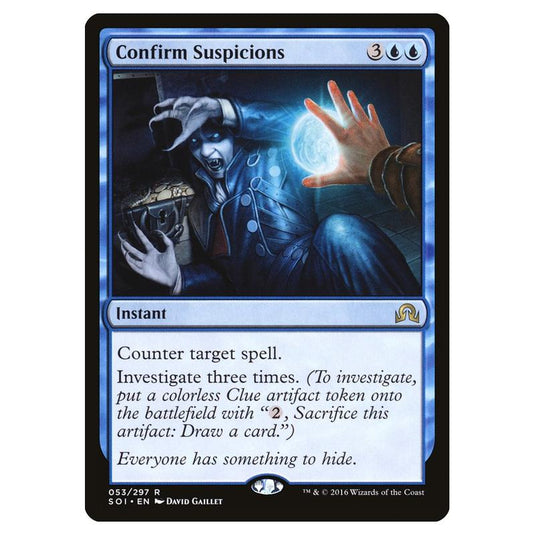 Magic The Gathering - Shadows Over Innistrad - Confirm Suspicions - 53/297
