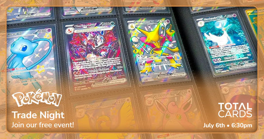 Pokémon - Open Trade Night - Monday 6.30pm (06/07/26)