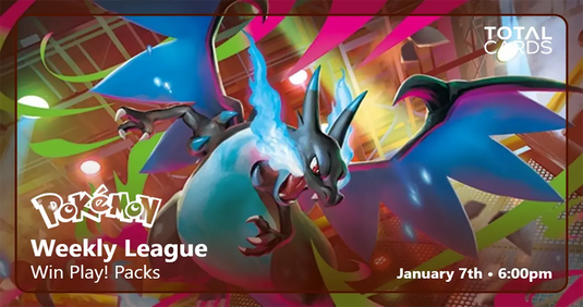 Pokémon - Weekly League Tournament - Wednesday 6pm (07/01/26)