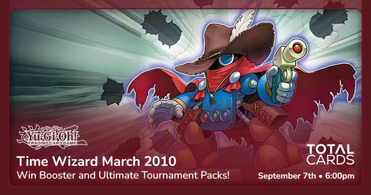 Yu-Gi-Oh! - Time Wizard March 2010 - Monday 6pm (07/09/26)