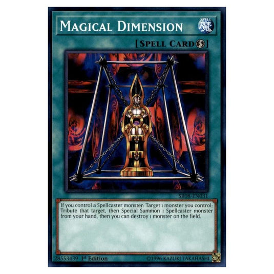 Yu-Gi-Oh! - Structure Deck - Order of the Spellcasters - Magical Dimension (Common) SR08-EN031