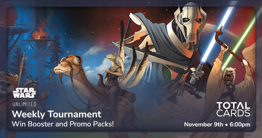 Star Wars Unlimited - Weekly Tournament - Monday 6pm (09/11/26)