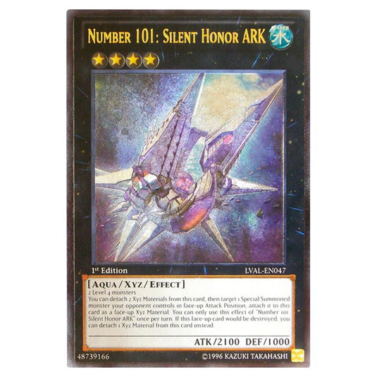 Yu-Gi-Oh! - Legacy of the Valiant - Number 101: Silent Honor ARK (Ultimate Rare) LVAL-EN047