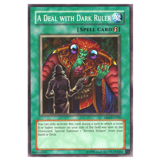 Yu-Gi-Oh! - Dark Revelation Volume 1 - A Deal with Dark Ruler (Common) DR1-EN192