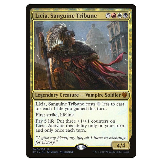 Magic The Gathering - Commander 2017 - Licia, Sanguine Tribune - 040/309
