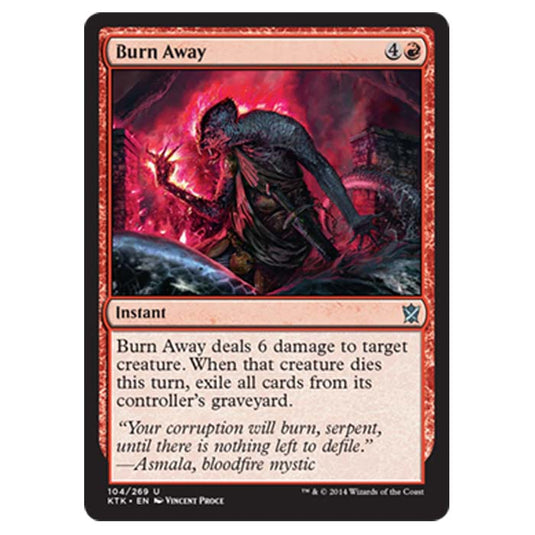 Magic the Gathering - Khans Of Tarkir - Burn Away - 104/269