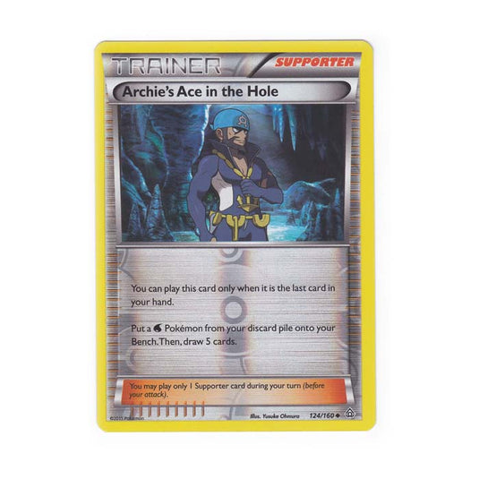 Pokemon - XY Primal Clash - (Reverse Holo) - Archies Ace in the Hole - 124/160