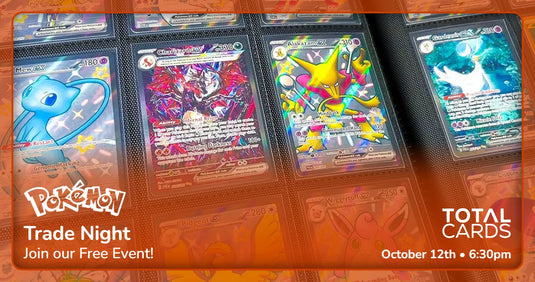 Pokémon - Open Trade Night - Monday 6.30pm (12/10/26)