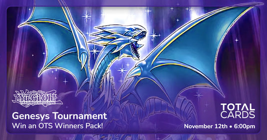 Yu-Gi-Oh! - Weekly League - Genesys- Win an OTS Winners Pack - Thursday 6.00pm (12/11/26)