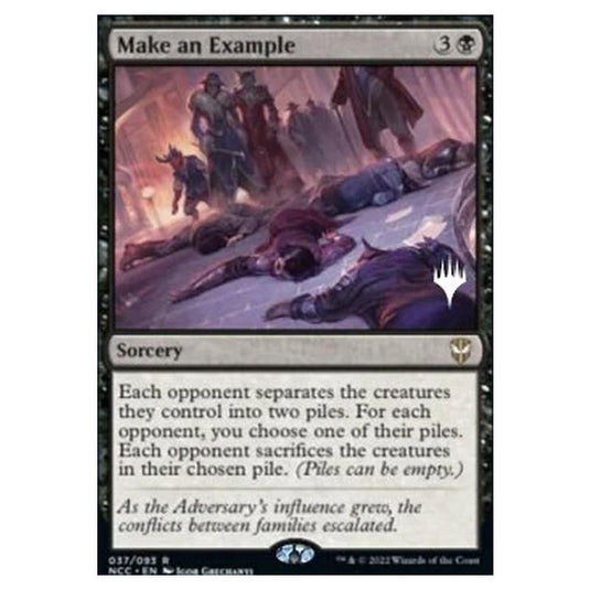 Magic The Gathering - Commander: Streets of New Capenna Promos - Make an Example - 037/281