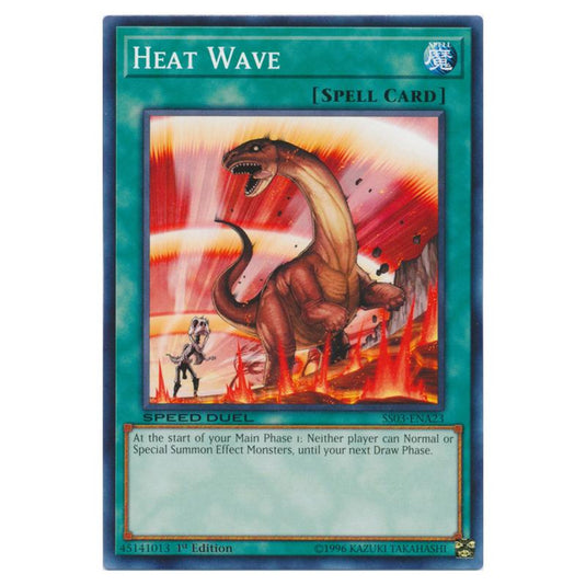 Yu-Gi-Oh! - Speed Duel Starter Decks - Ultimate Predators - Heat Wave (Common) SS03-ENA23