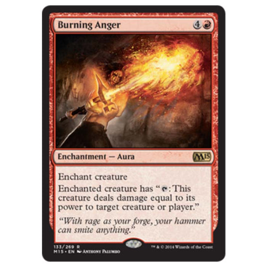 Magic the Gathering - M15 Core Set - Burning Anger - 133/269