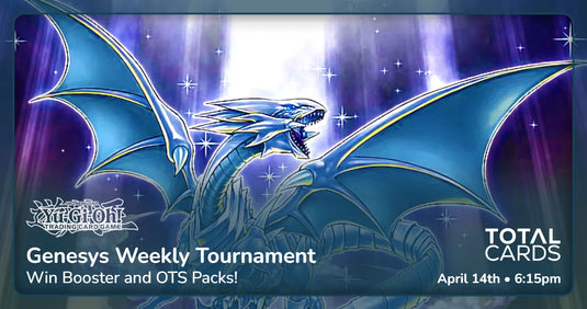 Yu-Gi-Oh! - Weekly League - Genesys - Tuesday 6.15pm (14/04/26)