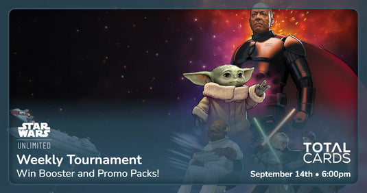 Star Wars Unlimited - Weekly Tournament - Monday 6pm (14/09/26)