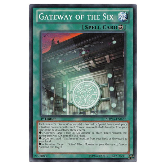 Yu-Gi-Oh! - Samurai Warlords Structure Deck - Gateway of the Six (Common) SDWA-EN029