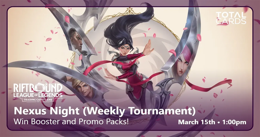 Riftbound- Nexus Night - Sunday 1pm (15/03/26)