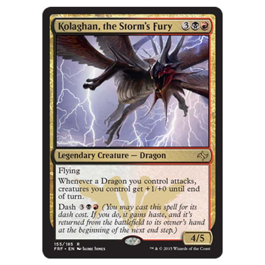 Magic the Gathering - Fate Reforged - Kolaghan the Storms Fury - 155/185