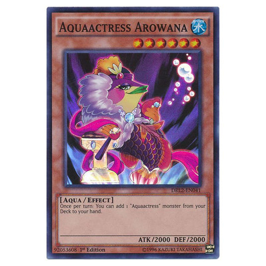 Yu-Gi-Oh! - Dragons of Legend 2 - Aquaactress Arowana (Super Rare) DRL2-EN041
