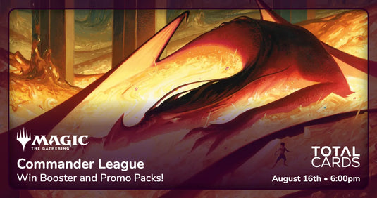 Magic the Gathering - Commander League - Sunday 6pm (16/08/26)