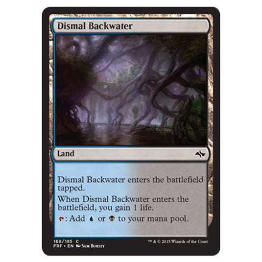 Magic the Gathering - Fate Reforged - Dismal Backwater - 168/185