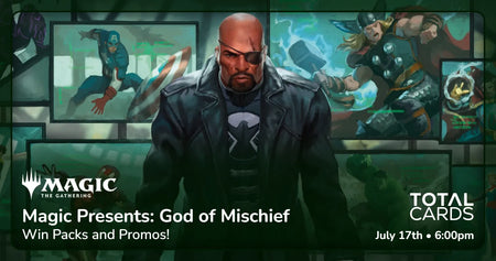 Magic The Gathering - Magic Presents: God Of Mischief  - Friday 6pm (17/07/26)