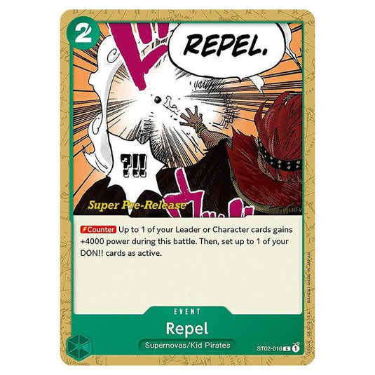 One Piece - ST-02: Starter Deck - Worst Generation - Super Pre-Release - Repel - ST02-016p