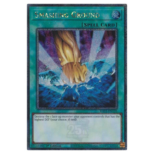 Yu-Gi-Oh! - Quarter Century Bonanza - Smashing Ground (Quarter Century Secret Rare) RA03-EN135