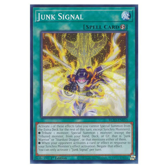 Yu-Gi-Oh! - Blazing Dominion - Junk Signal (Common) - BLZD-EN053