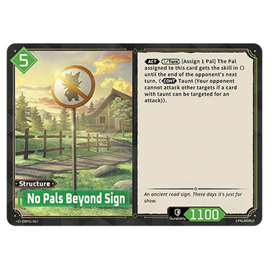 No Pals Beyond Sign  card from the Palworld set Dawn of Palpagos