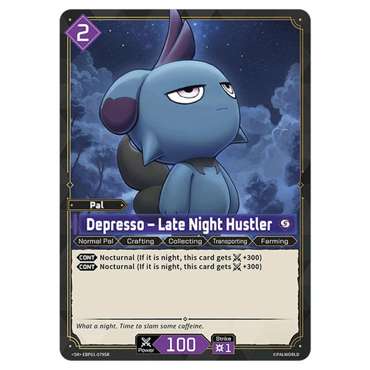 Depresso – Late Night Hustler  card from the Palworld set Dawn of Palpagos