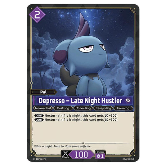 Depresso – Late Night Hustler  card from the Palworld set Dawn of Palpagos