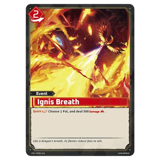 Ignis Breath  card from the Palworld set Dawn of Palpagos