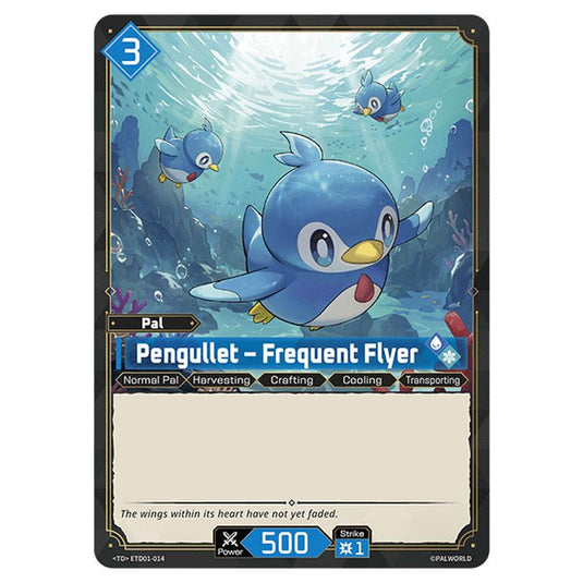 Pengullet – Frequent Flyer  card from the Palworld set Dawn of Palpagos